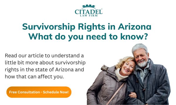 Survivorship Rights in Arizona - What do you need to know