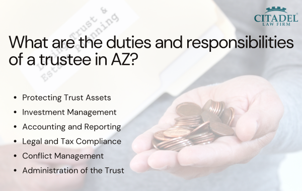 Duties and responsibilities of a trustee in AZ - details